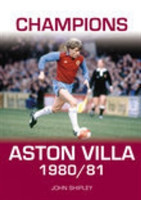 Champions: Aston Villa 1980/81