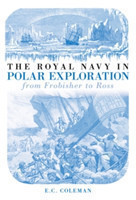 Royal Navy in Polar Exploration Vol 1
