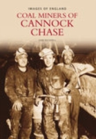 Miners of Cannock Chase