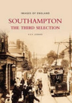 Southampton: The Third Selection