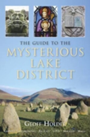 Guide to Mysterious Lake District