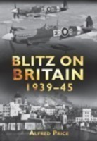 Blitz on Britain 1939-45
