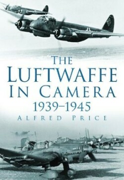 Luftwaffe in Camera 1939-1945