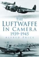 Luftwaffe in Camera 1939-1945