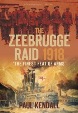 Zeebrugge Raid 1918