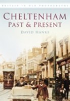 Cheltenham Past and Present