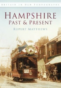 Hampshire Past and Present