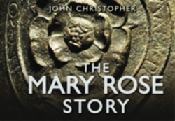 Mary Rose Story