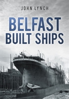 Belfast Built Ships