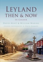 Leyland Then & Now