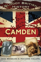 Bloody British History: Camden