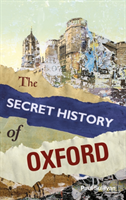 Secret History of Oxford