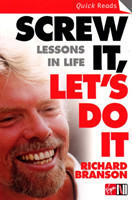 Branson, Sir Richard - Screw It, Let's Do It Lessons In Life