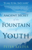 Ancient Secret of the Fountain of Youth