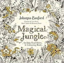 Magical Jungle: An Inky Expedition and Colouring Book
