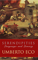 Serendipities Language And Lunacy