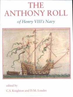 Anthony Roll of Henry VIII’s Navy