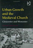 Urban Growth and the Medieval Church