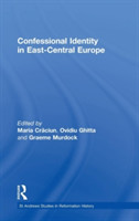 Confessional Identity in East-Central Europe