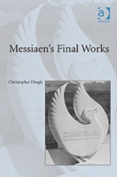 Messiaen's Final Works