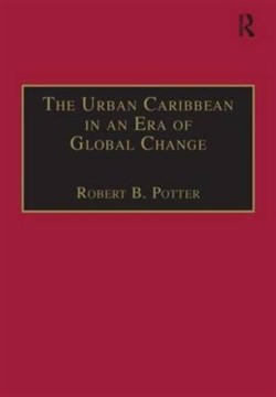 Urban Caribbean in an Era of Global Change