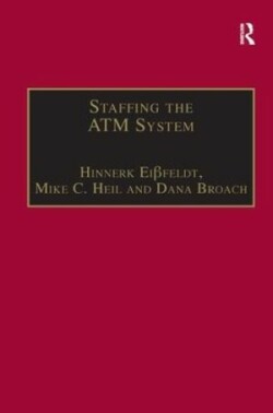 Staffing the ATM System