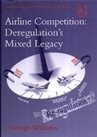 Airline Competition: Deregulation's Mixed Legacy