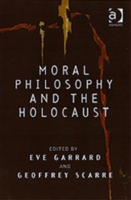 Moral Philosophy and the Holocaust