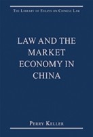 Law and the Market Economy in China