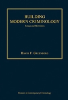 Building Modern Criminology