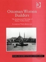 Ottoman Women Builders