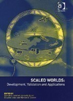 Scaled Worlds: Development, Validation and Applications