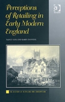 Perceptions of Retailing in Early Modern England