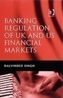 Banking Regulation of UK and US Financial Markets