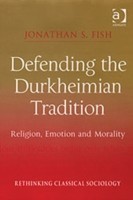 Defending the Durkheimian Tradition