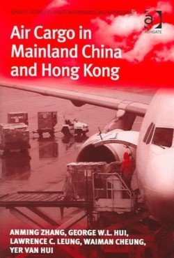 Air Cargo in Mainland China and Hong Kong