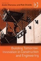 Building Tomorrow: Innovation in Construction and Engineering