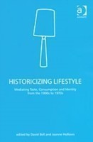 Historicizing Lifestyle