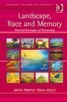 Landscape, Race and Memory