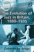 Evolution of Jazz in Britain, 1880-1935