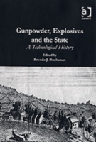 Gunpowder, Explosives and the State