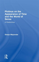 Plotinus on the Appearance of Time and the World of Sense