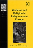 Medicine and Religion in Enlightenment Europe