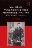 Material and Visual Cultures Beyond Male Bonding, 1870-1914