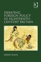 Debating Foreign Policy in Eighteenth-Century Britain