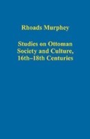 Studies on Ottoman Society and Culture, 16th–18th Centuries