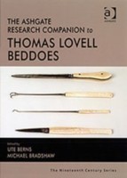 Ashgate Research Companion to Thomas Lovell Beddoes