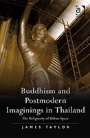 Buddhism and Postmodern Imaginings in Thailand