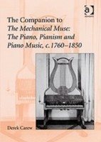 Companion to The Mechanical Muse: The Piano, Pianism and Piano Music, c.1760–1850