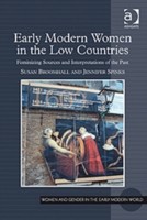 Early Modern Women in the Low Countries